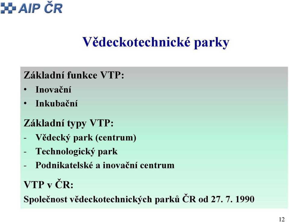 Technologický park - Podnikatelské a inovační centrum VTP