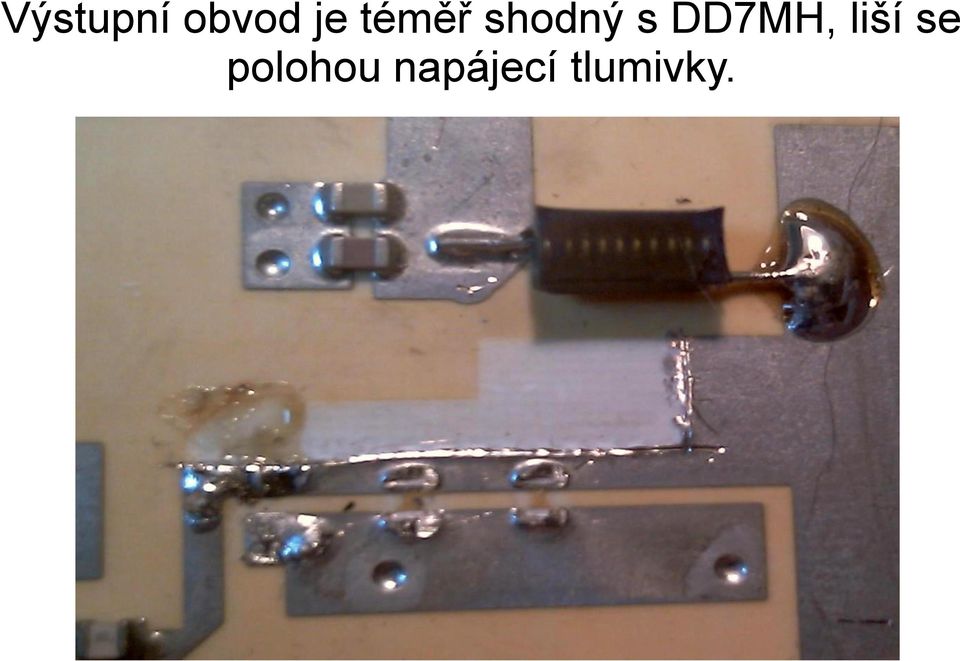 DD7MH, liší se