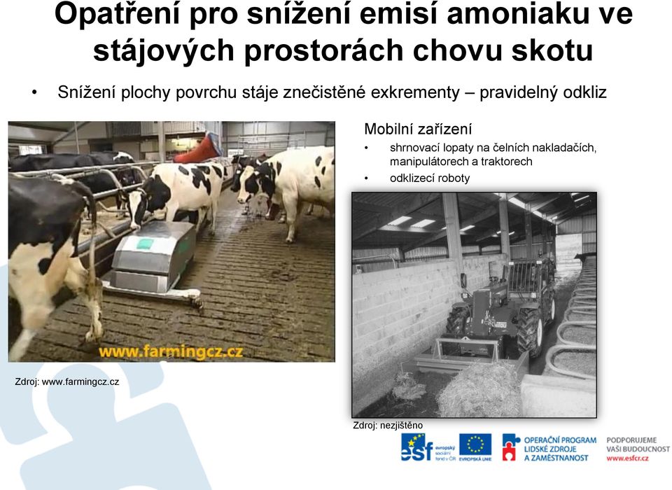 shrnovací lopaty na čelních nakladačích, manipulátorech a