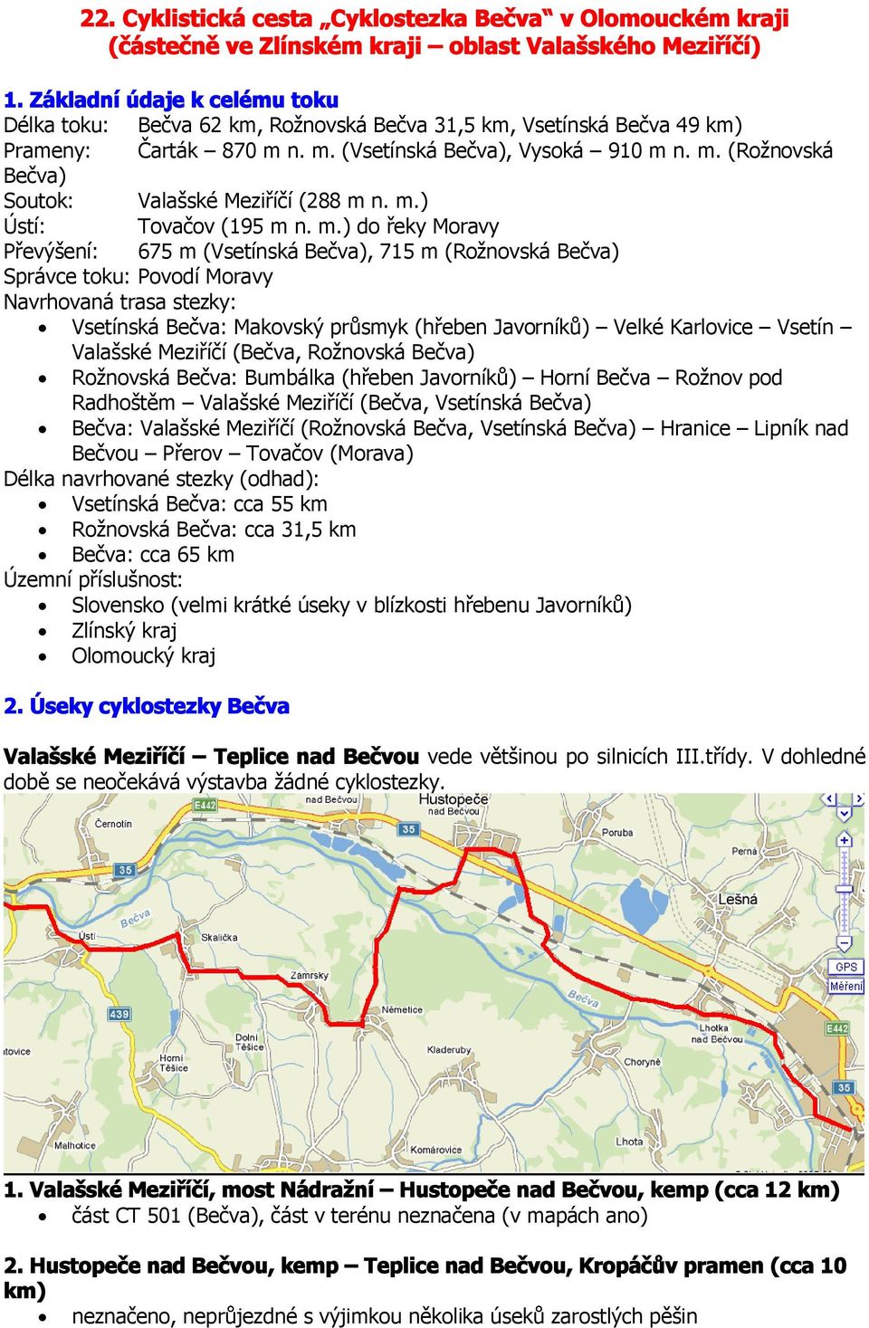 m.) Ústí: Tovačov (195 m 