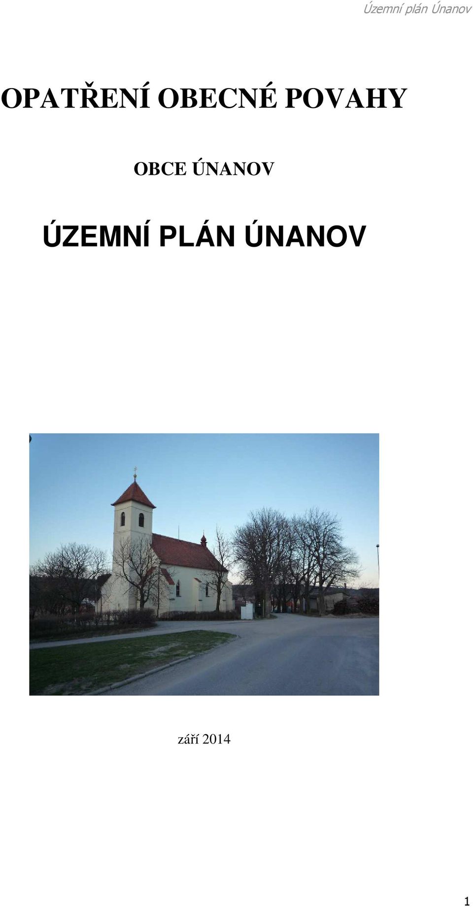 ÚNANOV ÚZEMNÍ