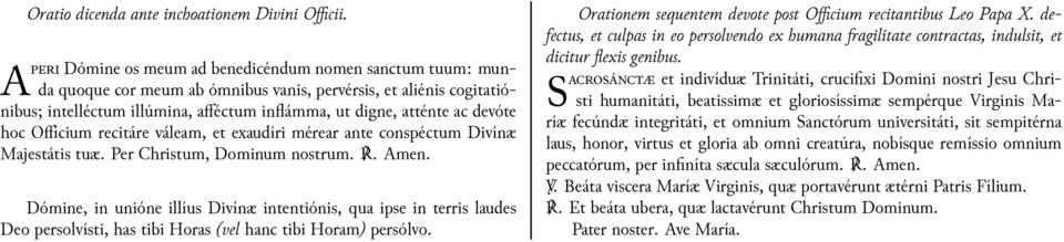 recitáre válem, exudíri mérer nte conspéctum Divínæ Mjestátis tuæ. Per Christum, Domum nostrum.. Amen.