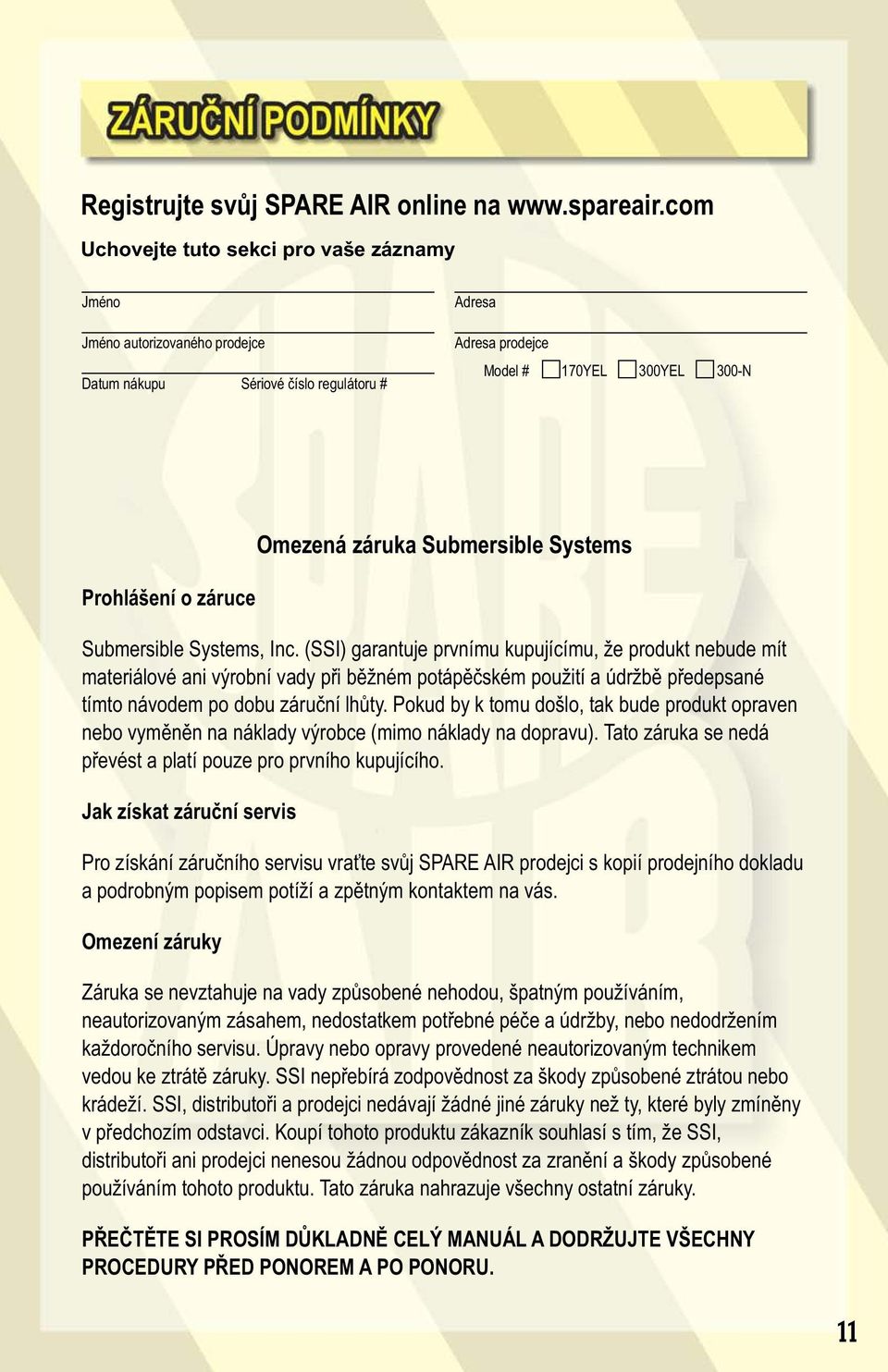 Systems Prohlášení o záruce Submersible Systems, Inc.