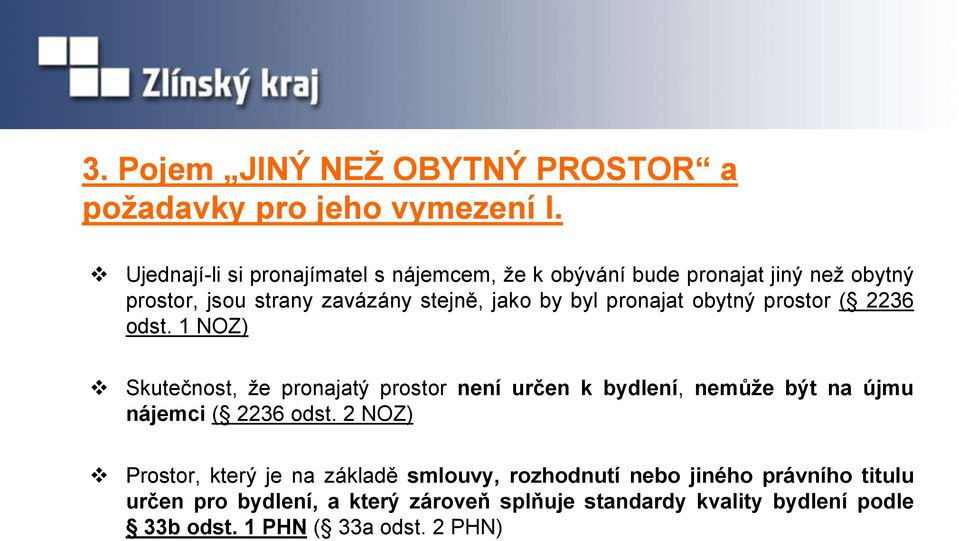 pronajat obytný prostor ( 2236 odst.