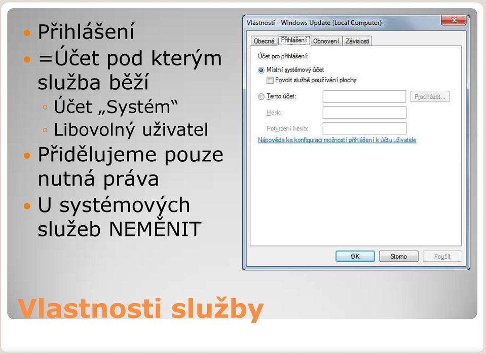 Přidělujeme pouze nutná práva U