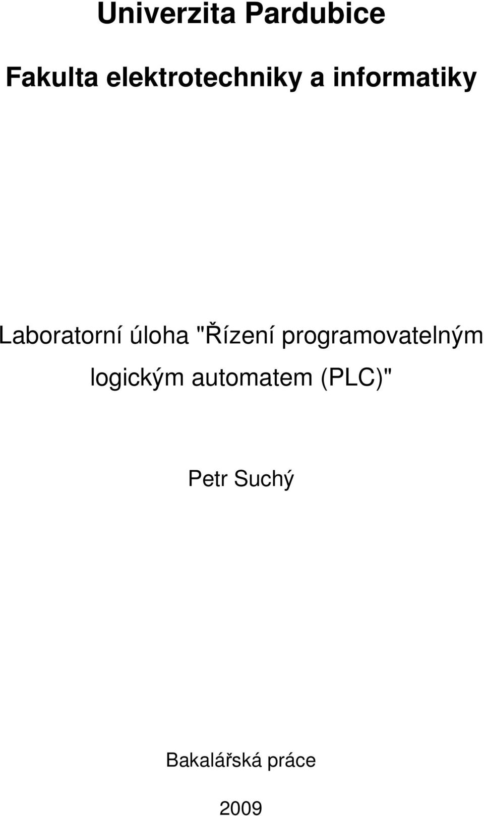 Laboratorní úloha "Řízení