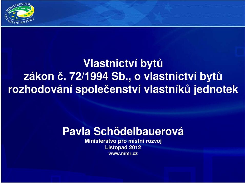 společenství vlastníků jednotek Pavla