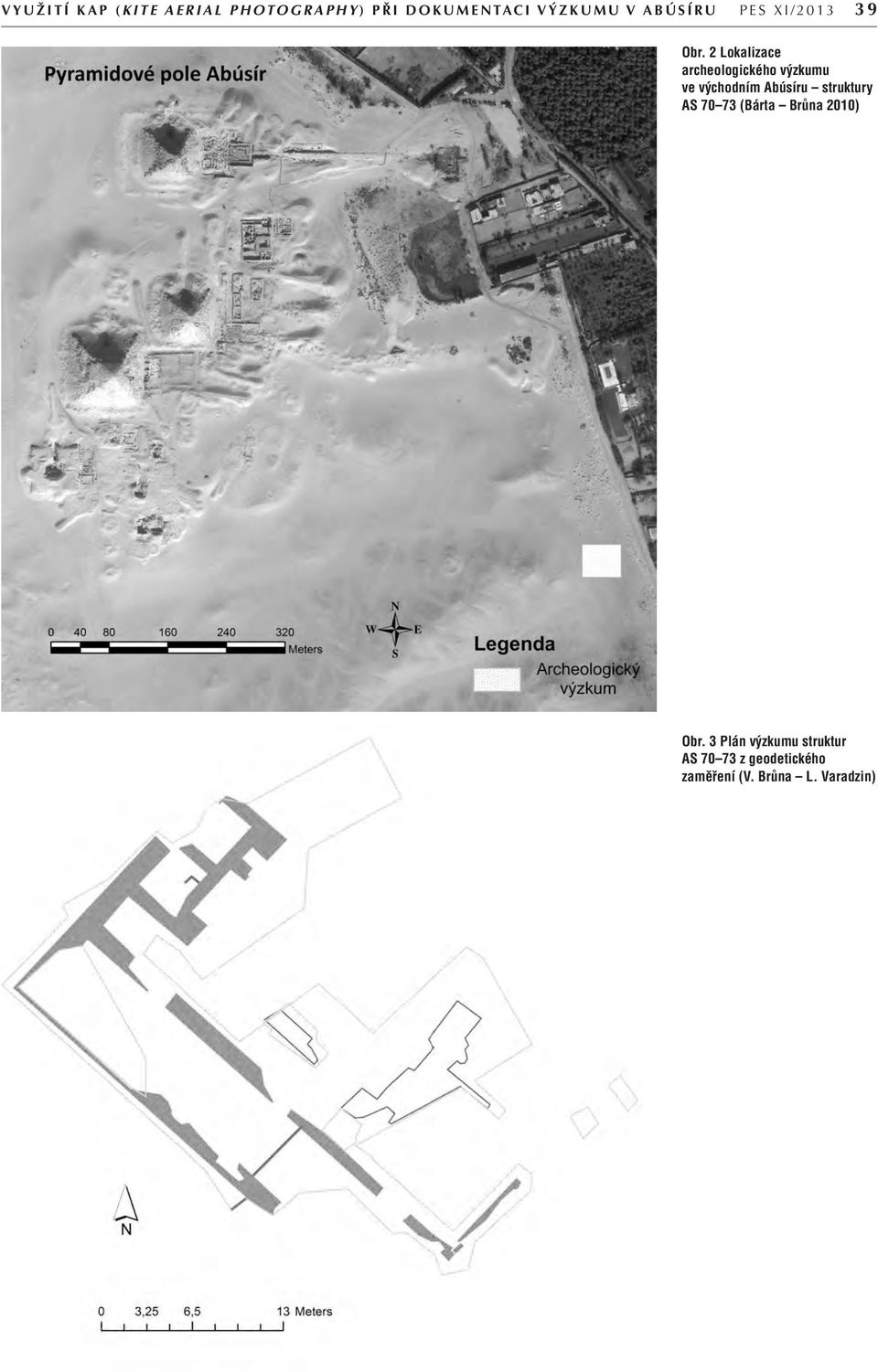 2 Lokalizace archeologického výzkumu ve východním Abúsíru struktury AS 70 73