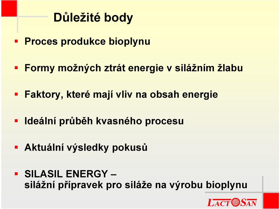 energie Ideální průběh kvasného procesu Aktuální výsledky