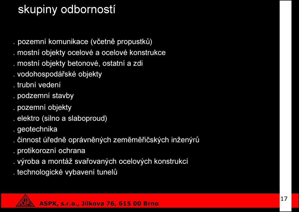 pozemní objekty. elektro (silno a slaboproud). geotechnika.