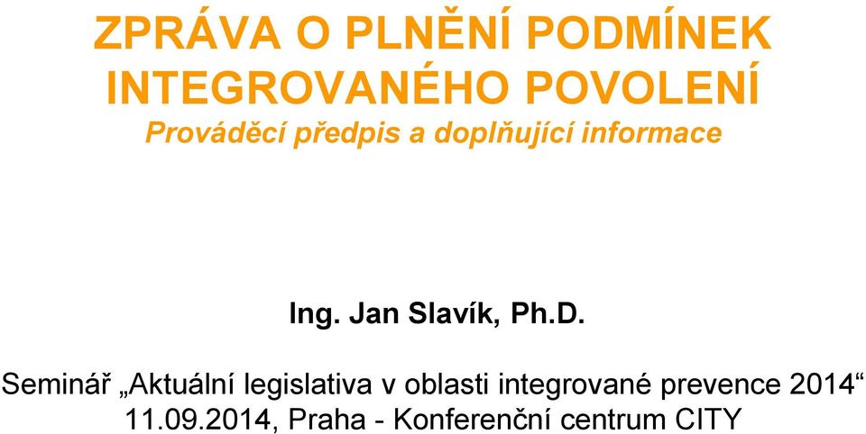 Jan Slavík, Ph.D.