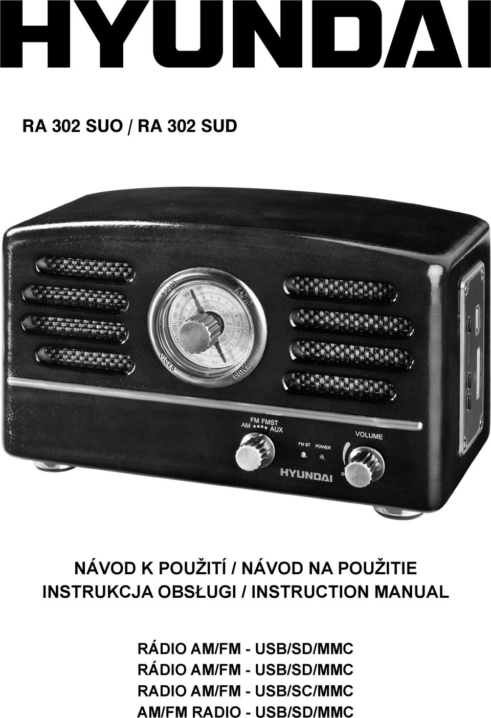 MANUAL RÁDIO AM/FM - USB/SD/MMC RÁDIO AM/FM -