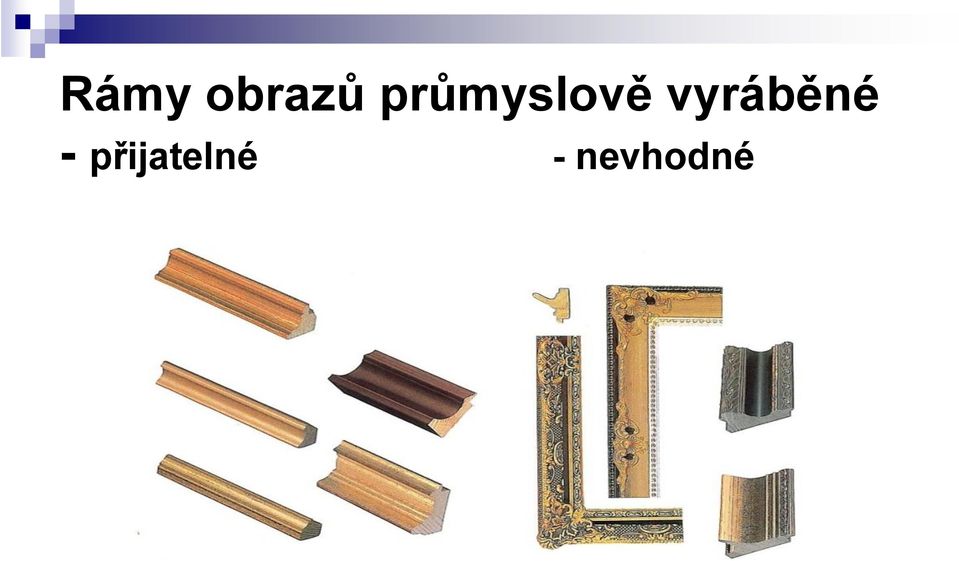 vyráběné -