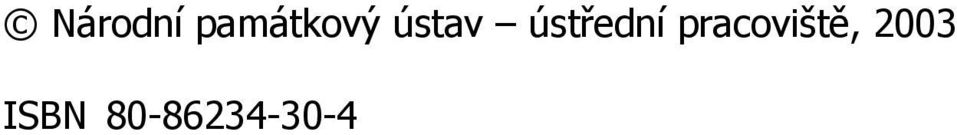 pracoviště, 2003