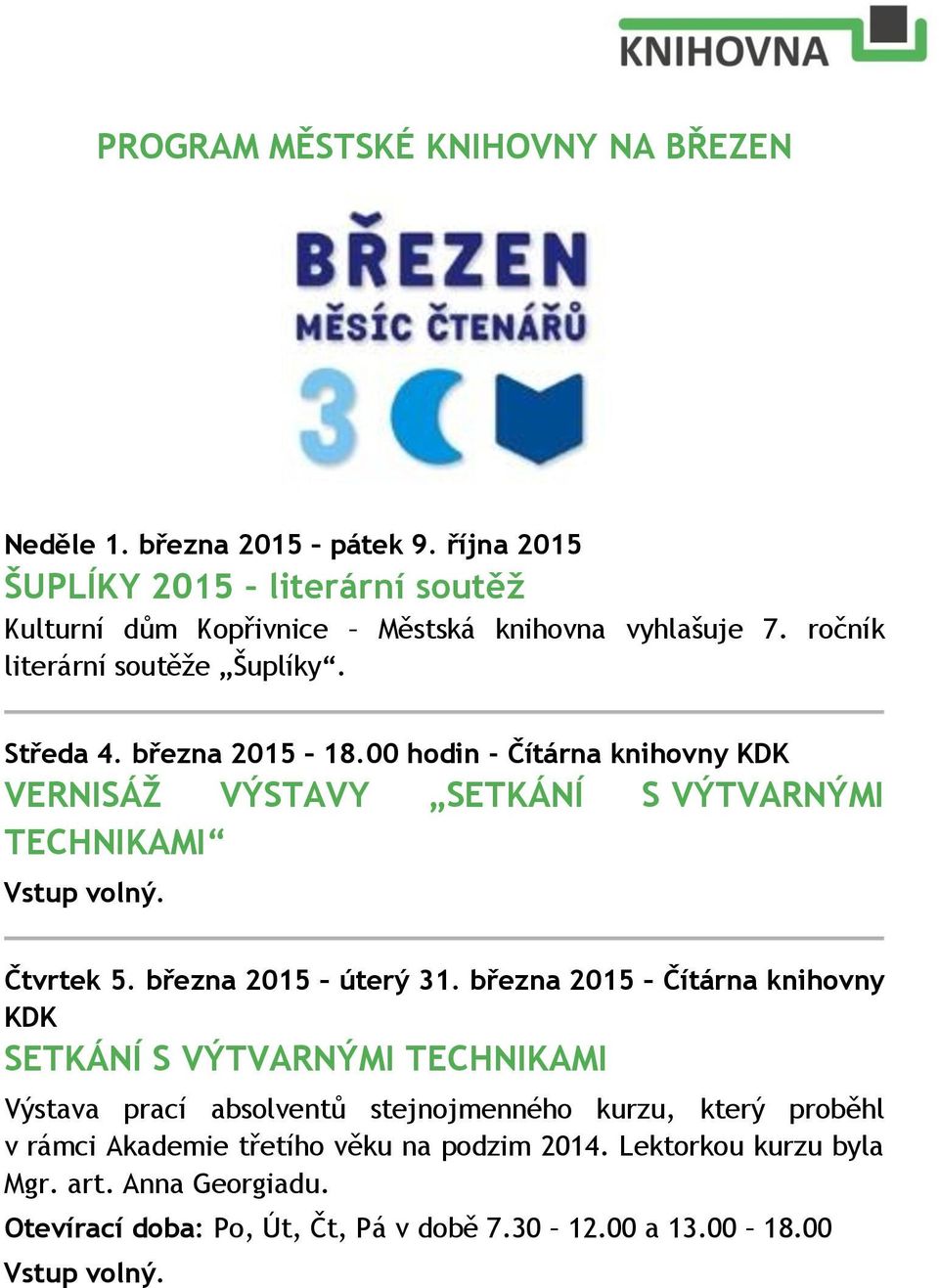 Čtvrtek 5. března 2015 úterý 31.