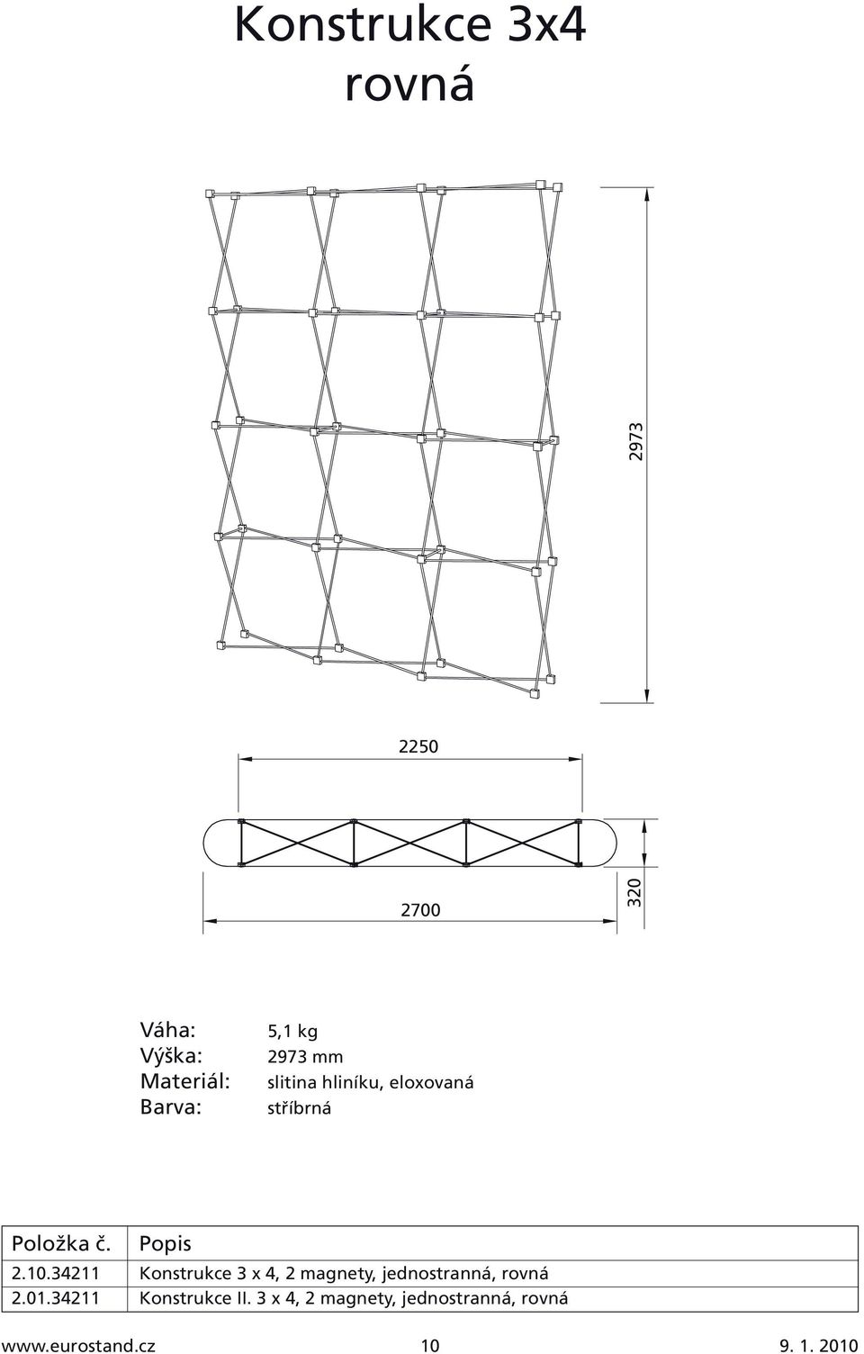 34211 Konstrukce 3 x 4, 2 magnety, jednostranná,