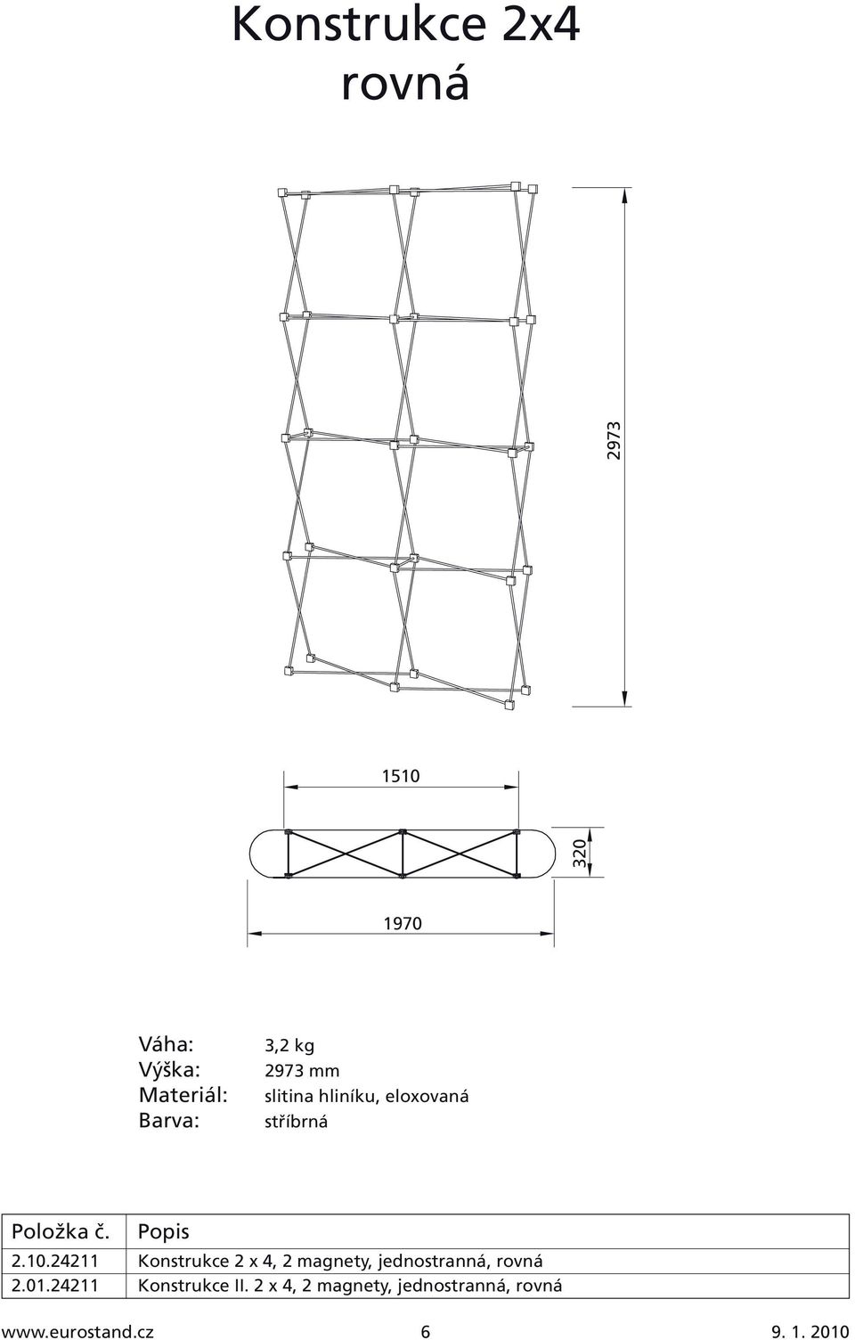 24211 Konstrukce 2 x 4, 2 magnety, jednostranná,