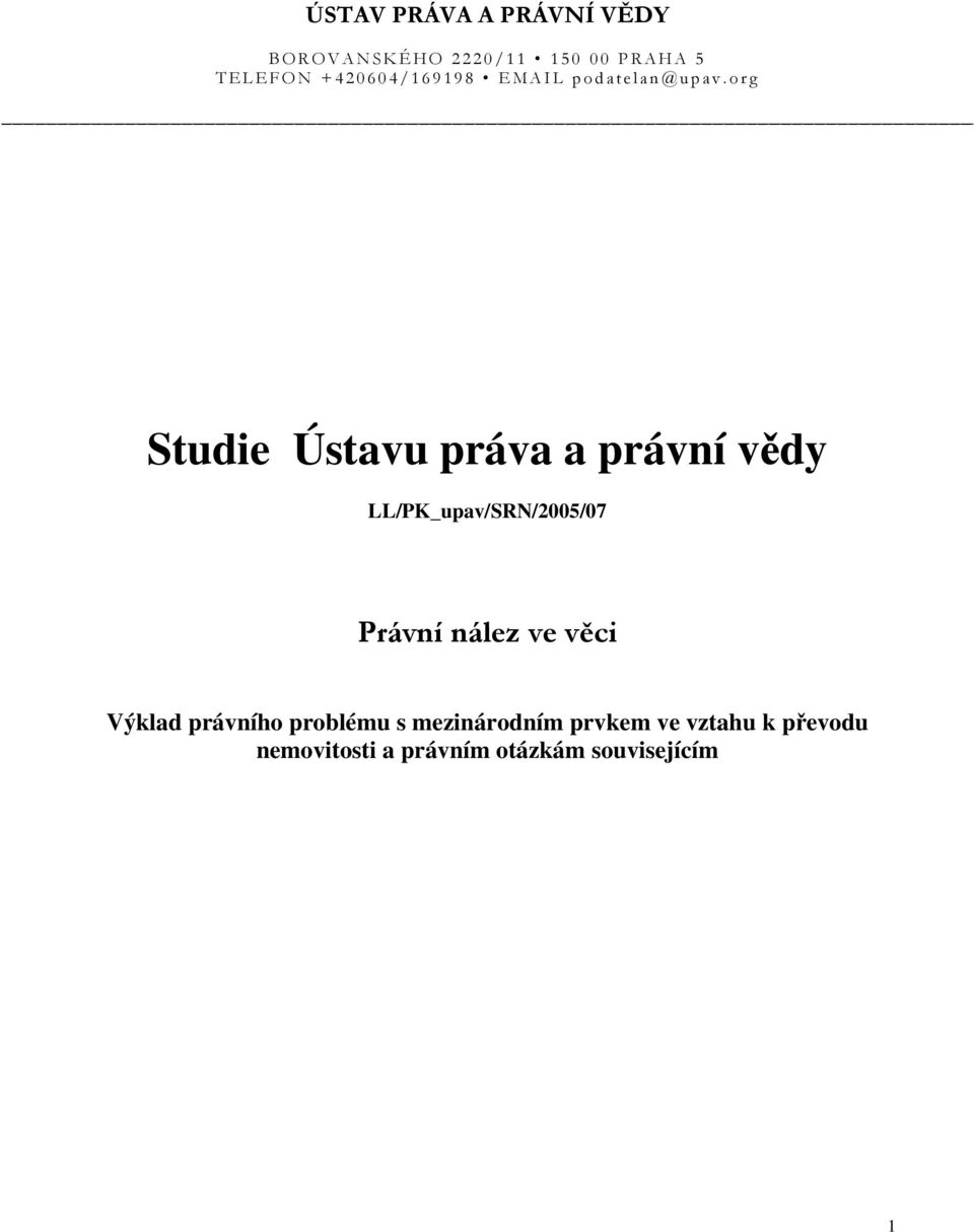 Výklad právního problému s mezinárodním prvkem