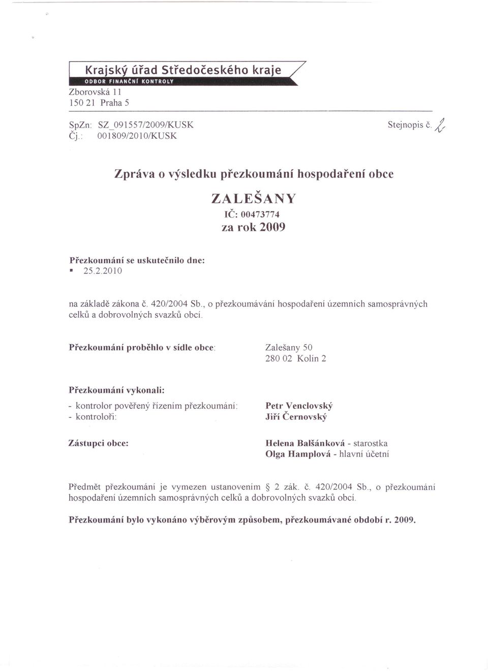 , o přezkoumávání hospodaření územních samosprávných celků a dobrovolných svazků obcí.