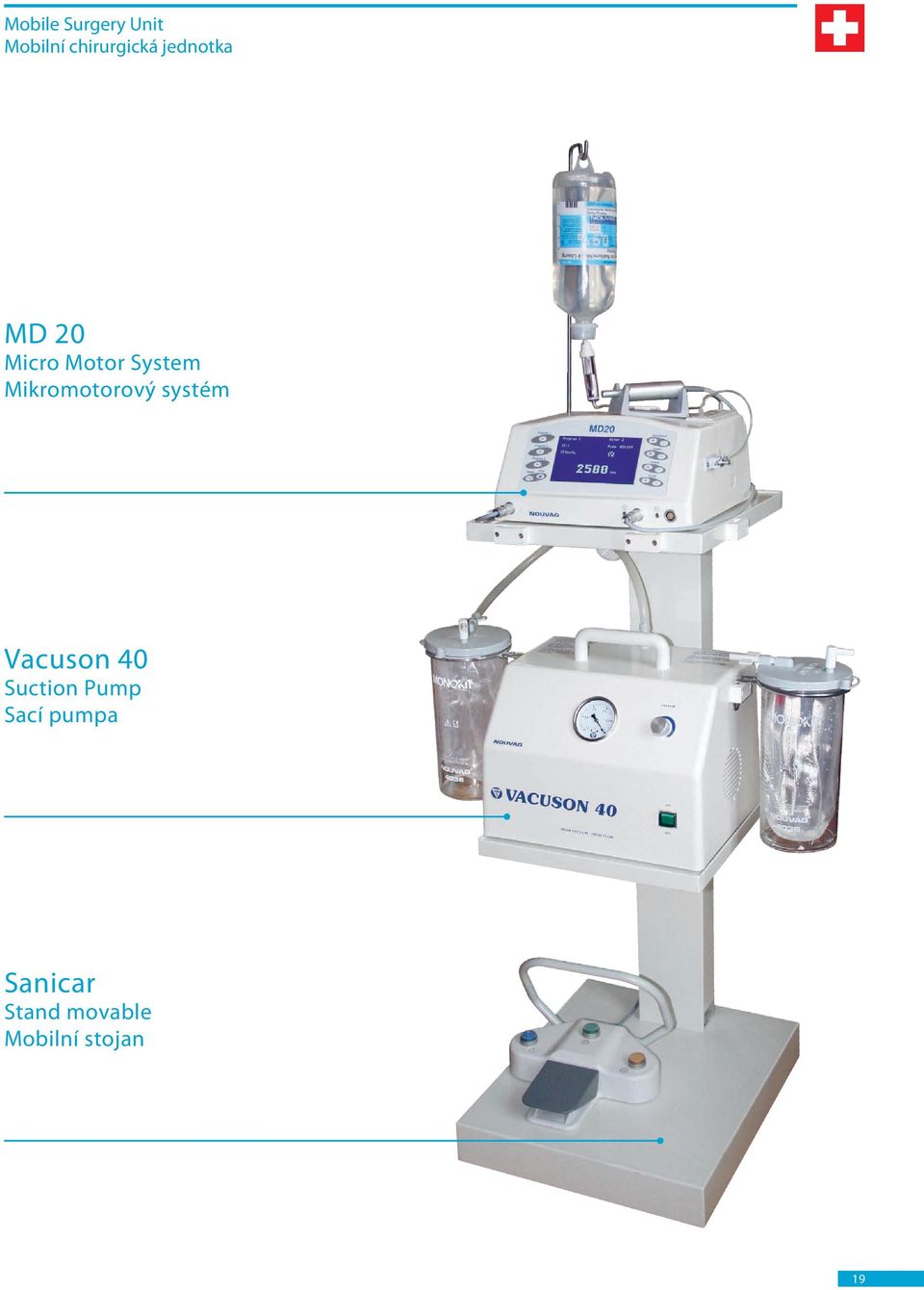 Mikromotorový systém Vacuson 40 Suction