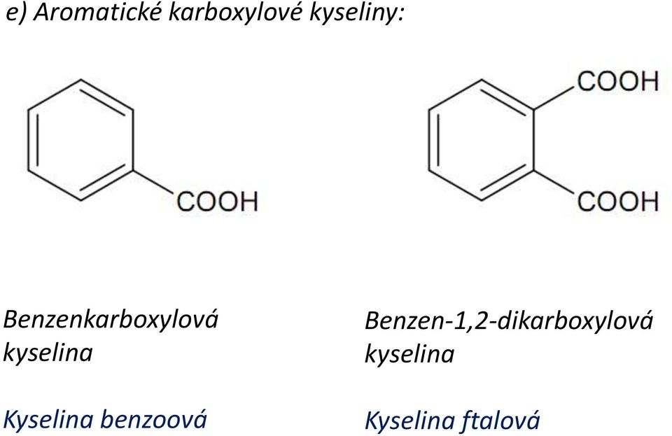 kyselina Kyselina benzoová