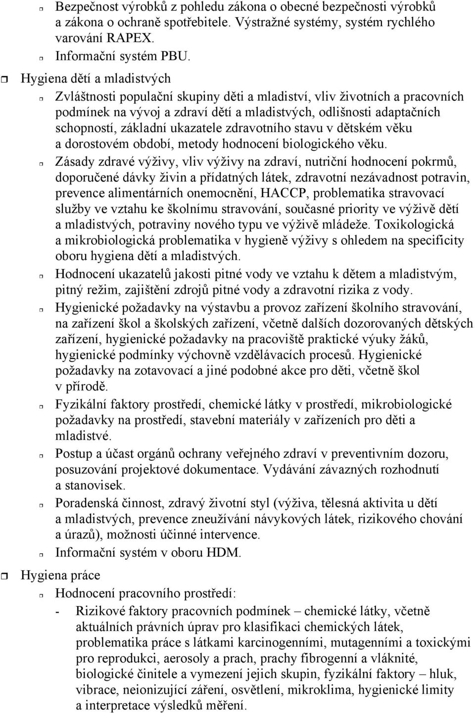 zdravotního stavu v dtském vku a dorostovém období, metody hodnocení biologického vku.