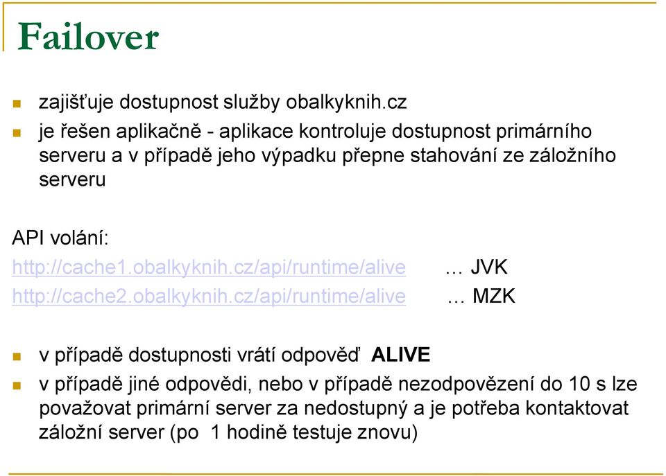 záložního serveru API volání: http://cache1.obalkyknih.