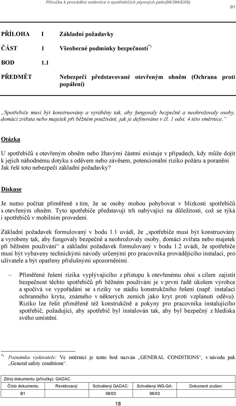 při běžném používání, jak je definováno v čl. 1 odst. 4 této směrnice.