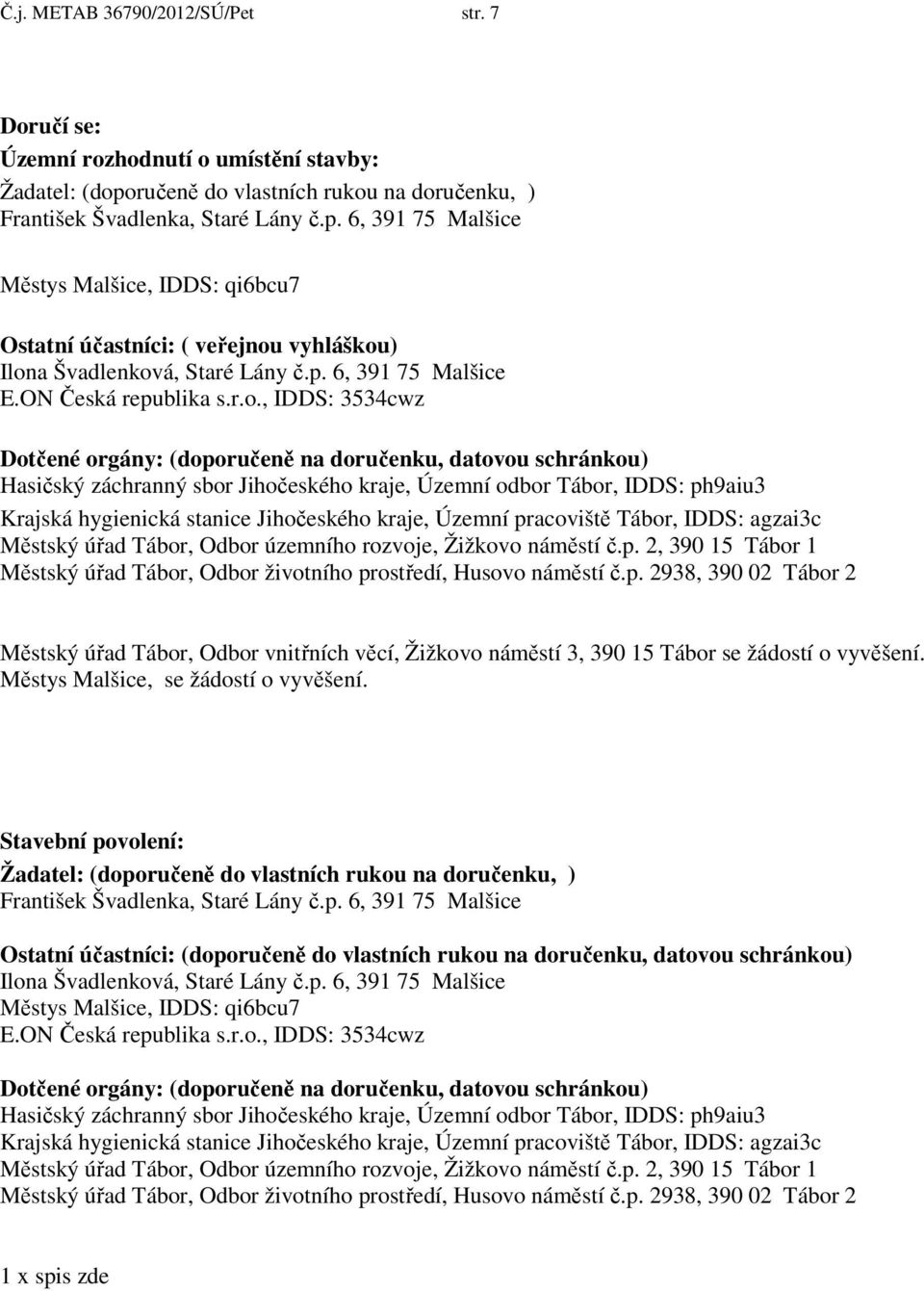 p. 6, 391 75 Malšice E.ON Česká republika s.r.o.