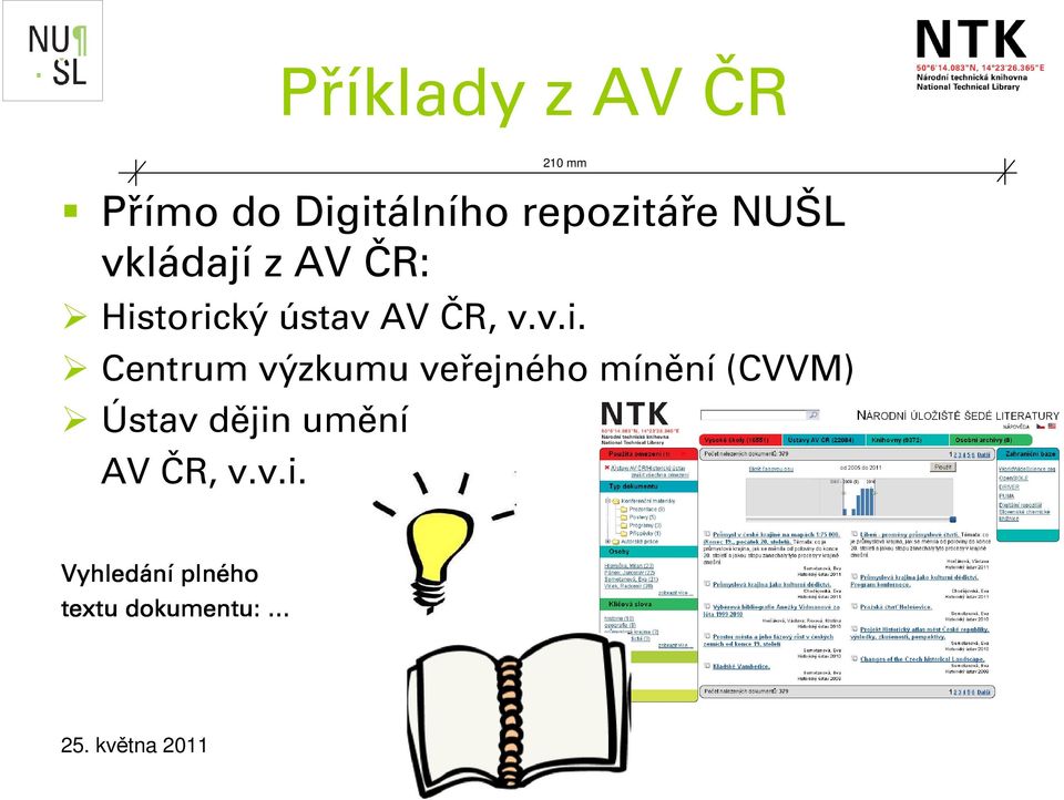 torický ústav AV ČR, v.v.i. Centrum výzkumu veřejného