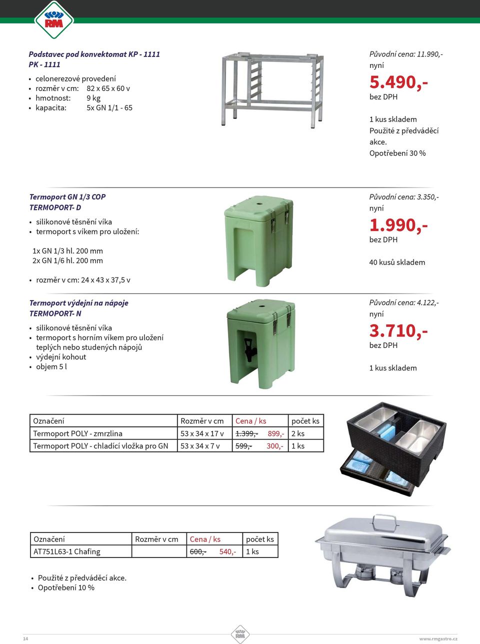 990,- 40 kusů skladem rozměr v cm: 24 x 43 x 37,5 v Termoport výdejní na nápoje TERMOPORT- N silikonové těsnění víka termoport s horním víkem pro uložení teplých nebo studených nápojů výdejní kohout