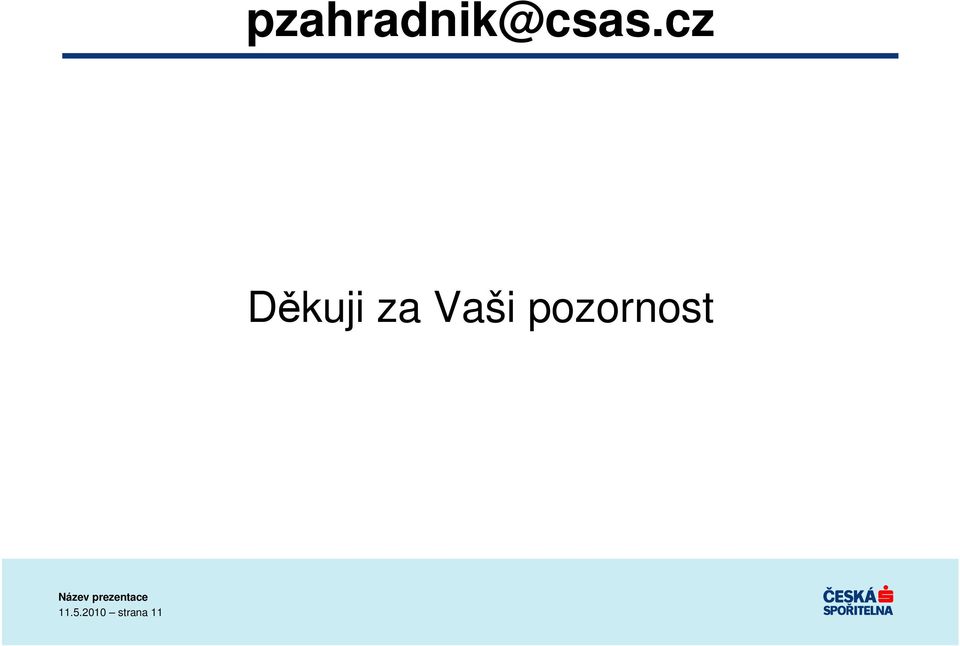 Vaši pozornost