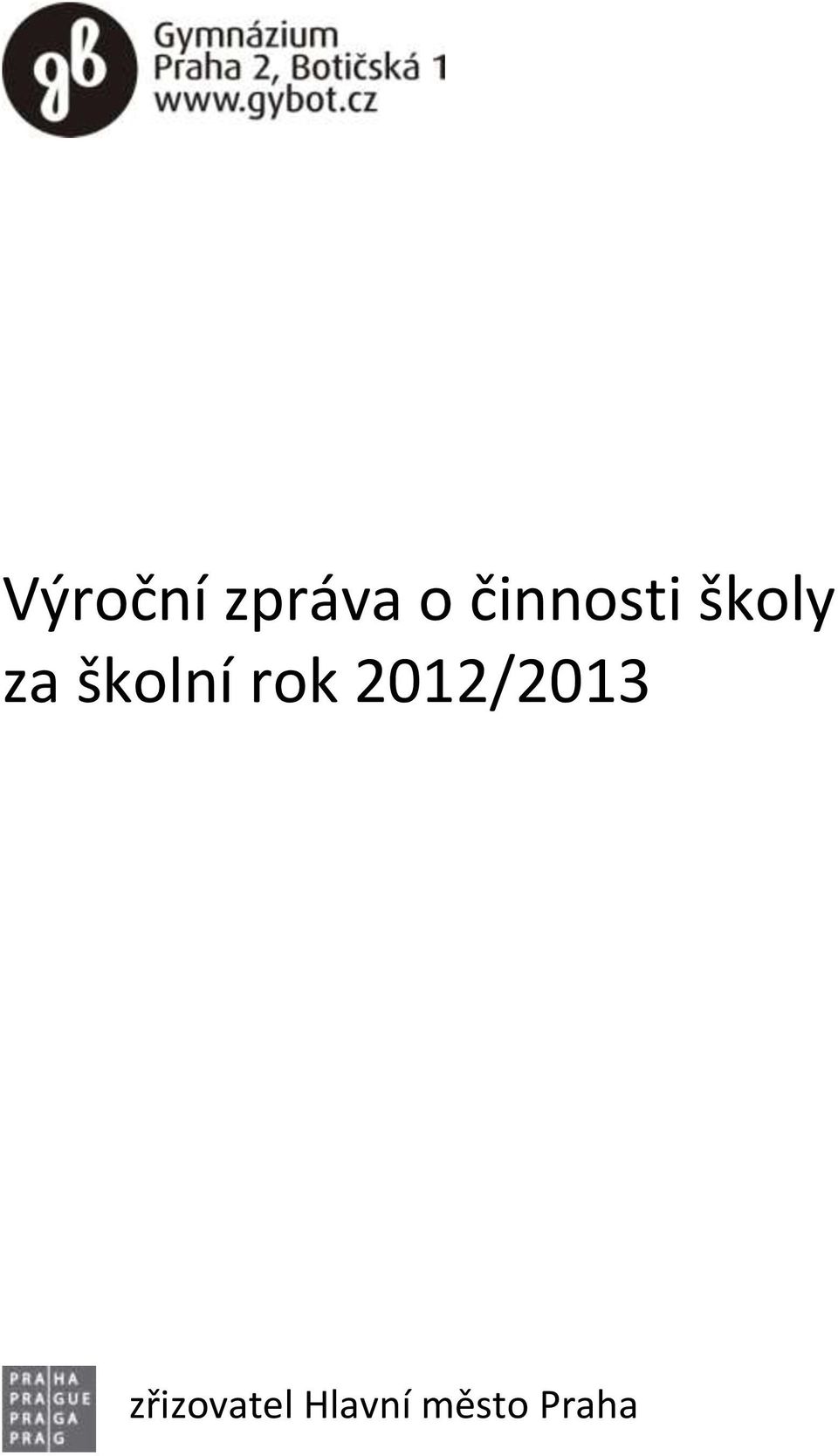 školní rok 2012/2013