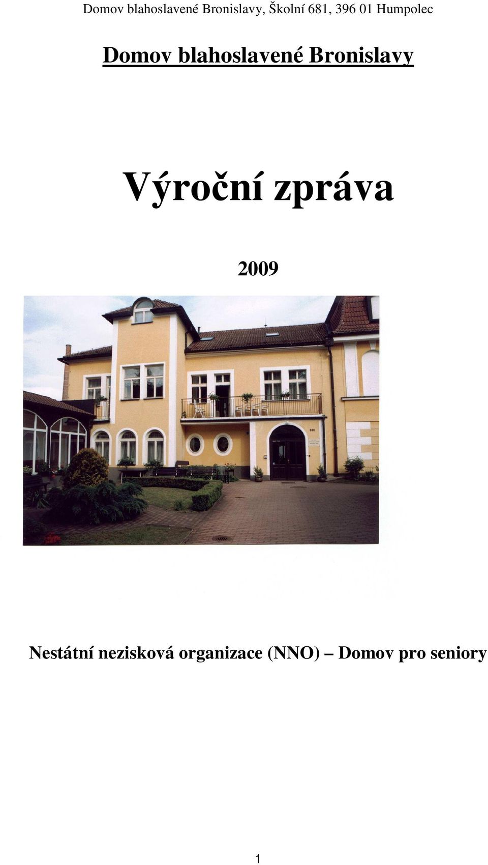 2009 Nestátní nezisková