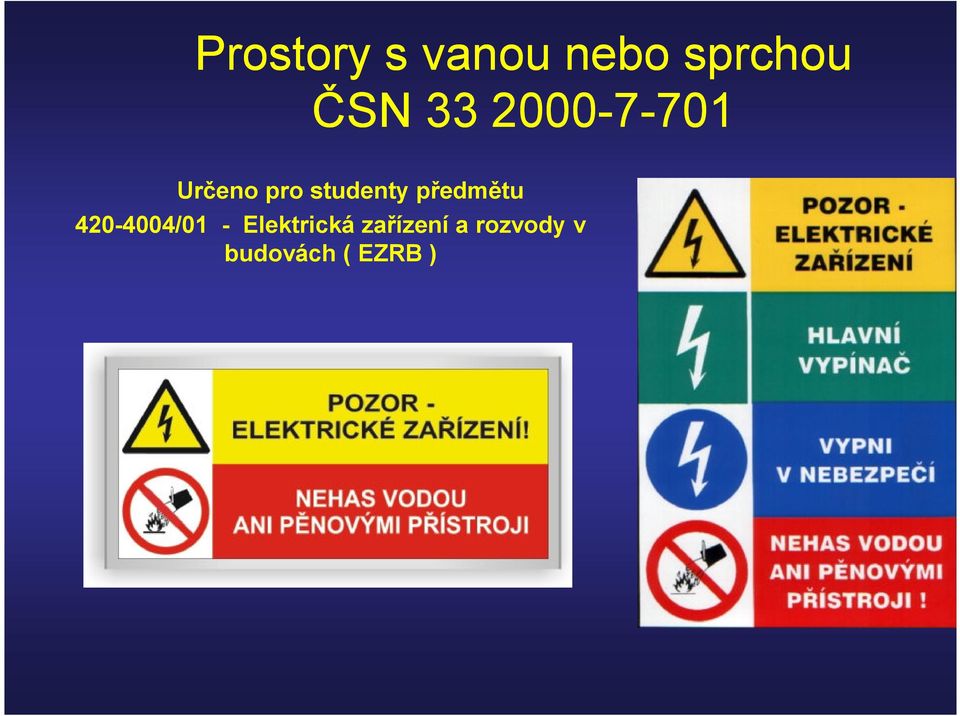 studenty předmětu 420-4004/01 -