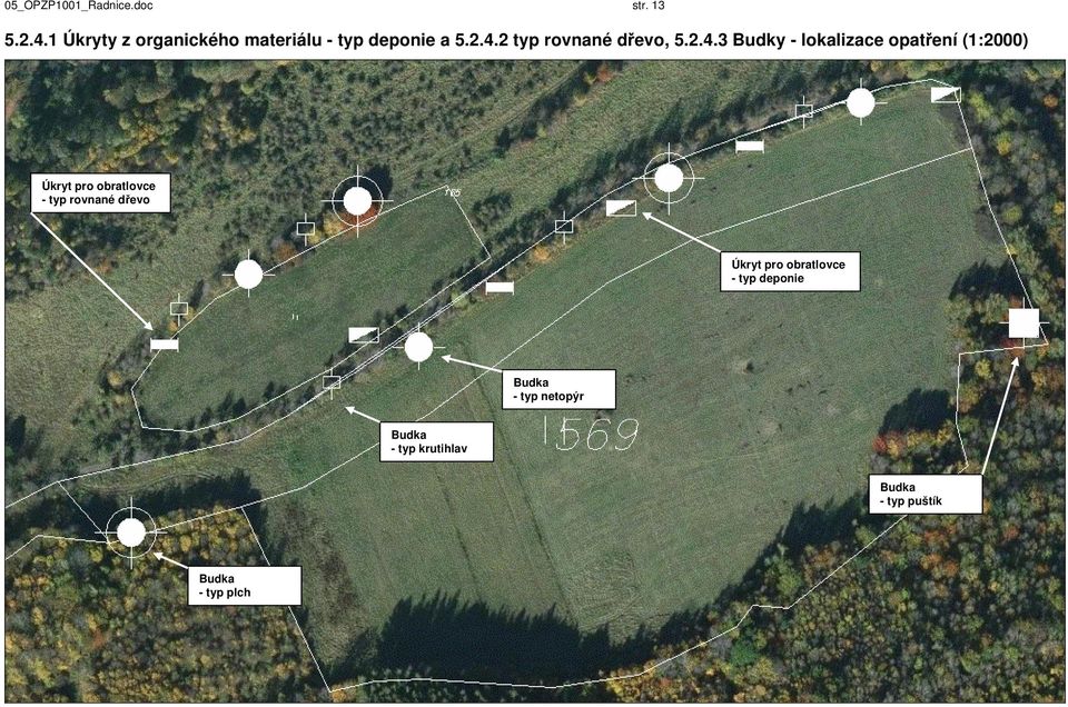 2.4.3 Budky - lokalizace opatření (1:2000) Úkryt pro obratlovce - typ rovnané