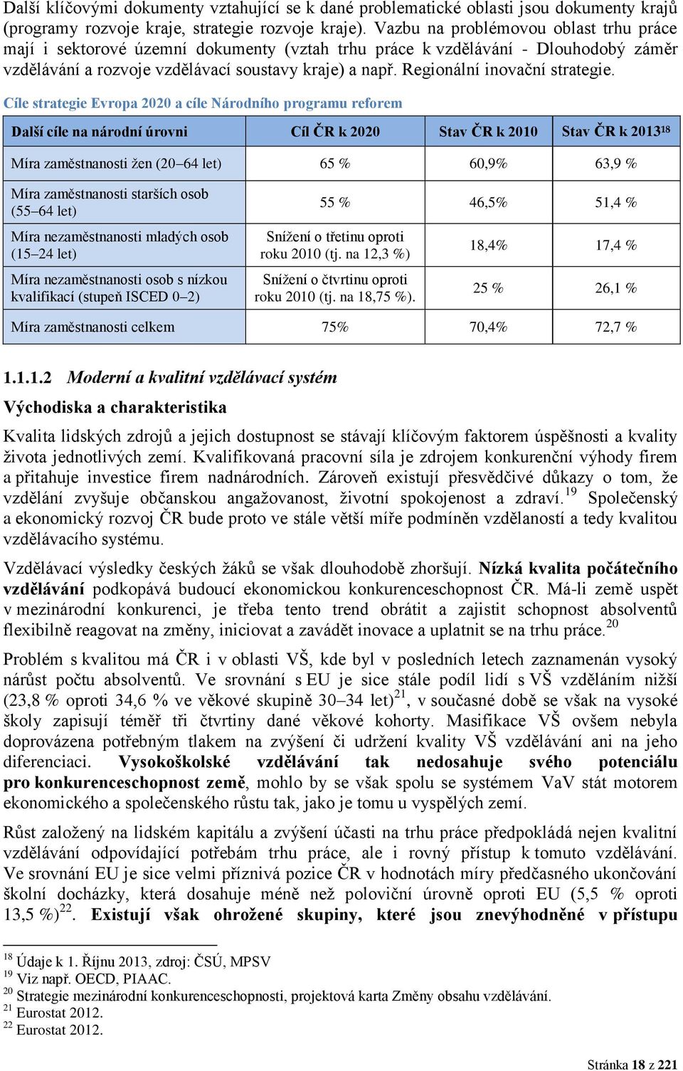 Regionální inovační strategie.