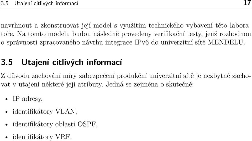 univerzitní sítě MENDELU. 3.