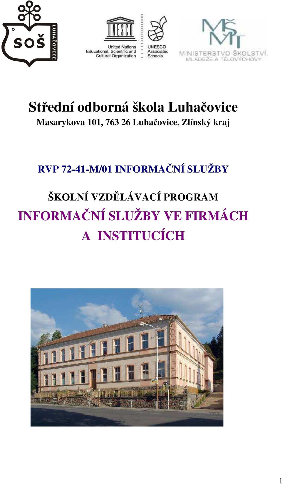 72-41-M/01 INFORMAČNÍ SLUŽBY ŠKOLNÍ