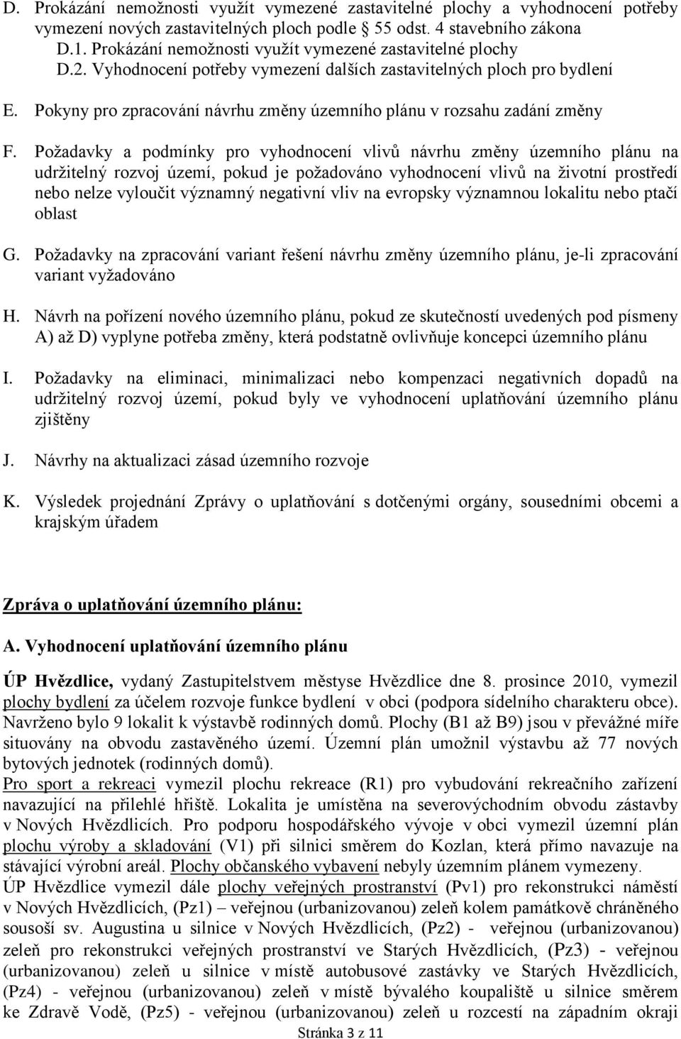 Pokyny pro zpracování návrhu změny územního plánu v rozsahu zadání změny F.