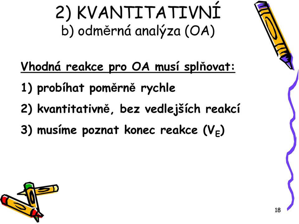 kvantitativně, bez vedlejších