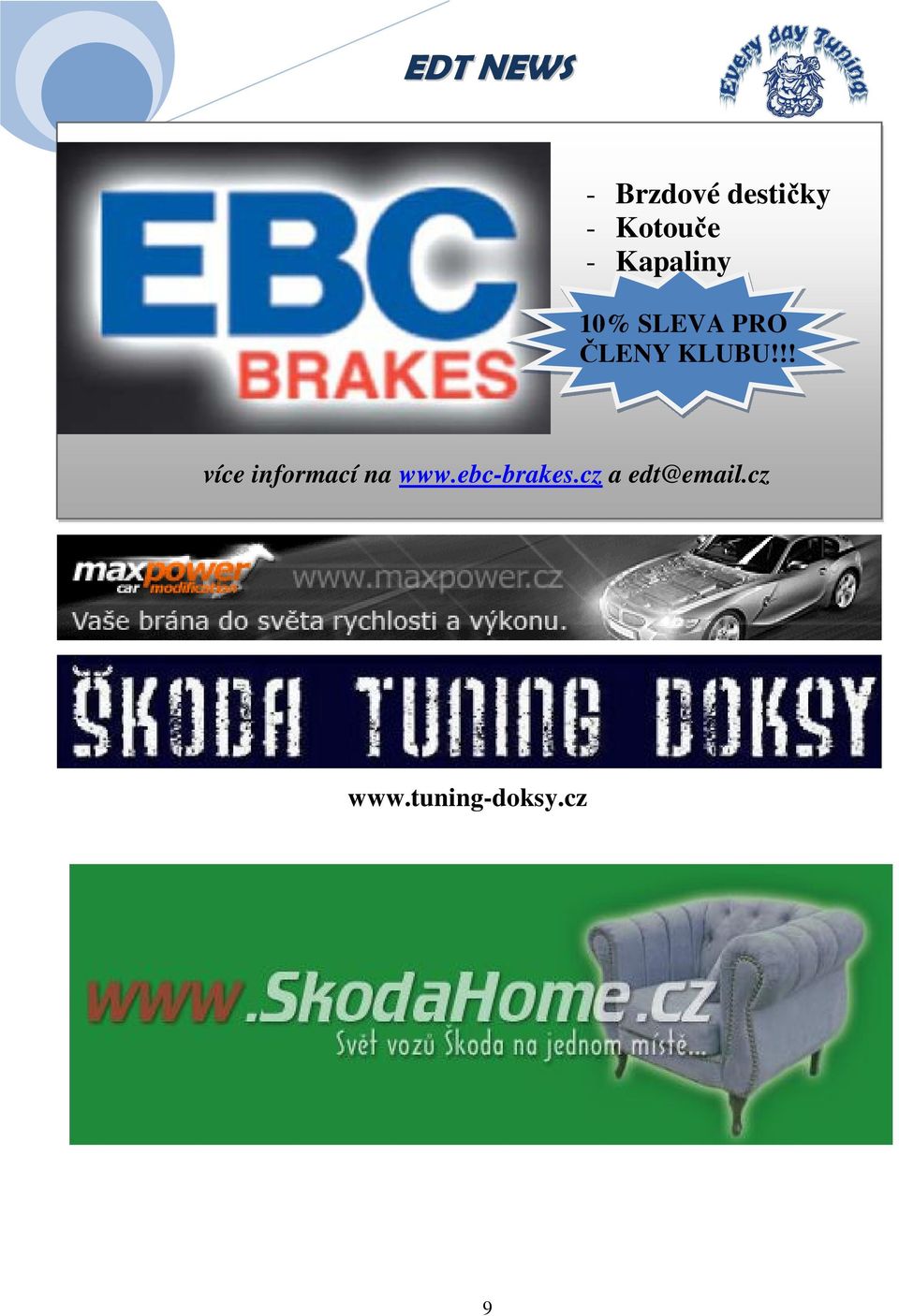 !! více informací na www.ebc-brakes.