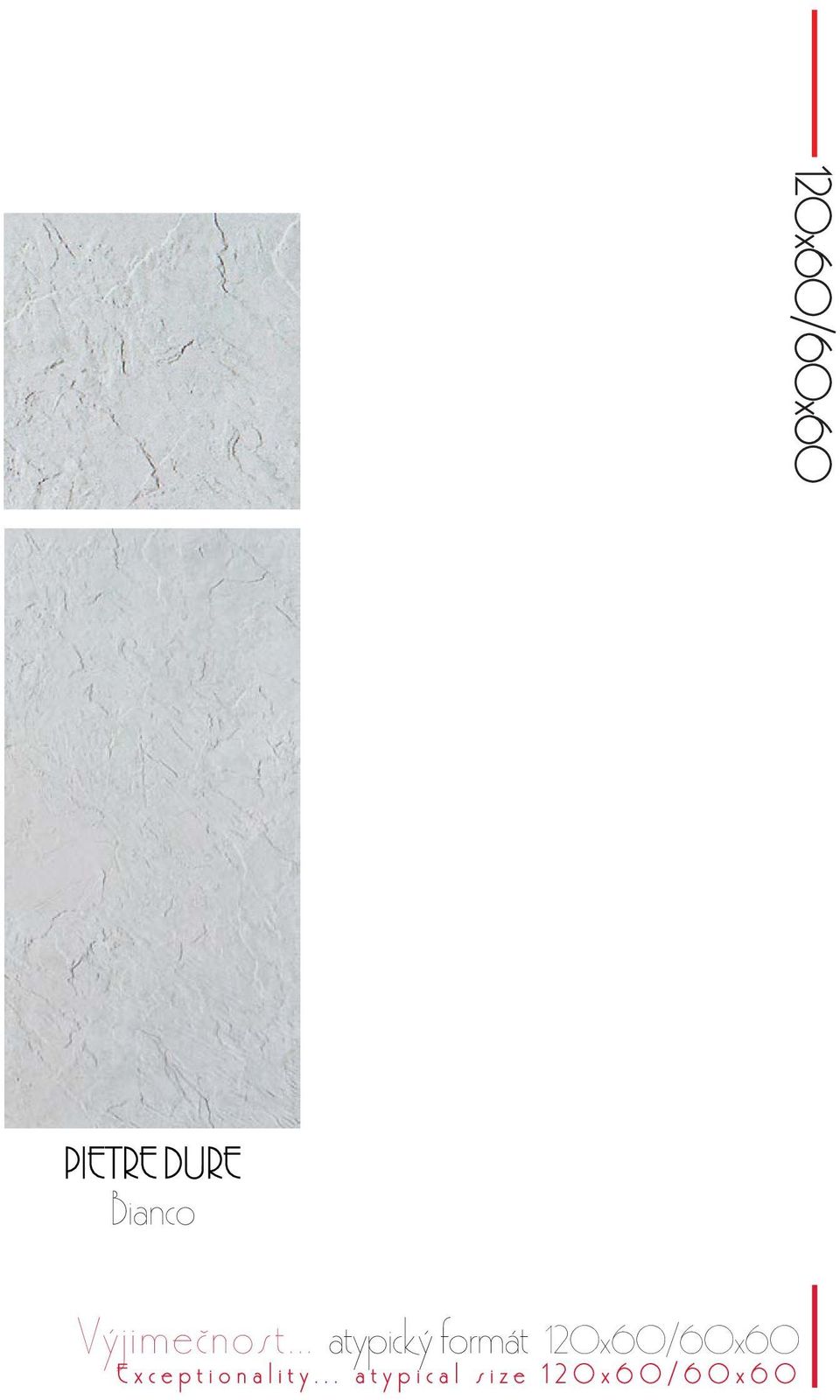 .. atypický formát 120x60/60x60 E x c