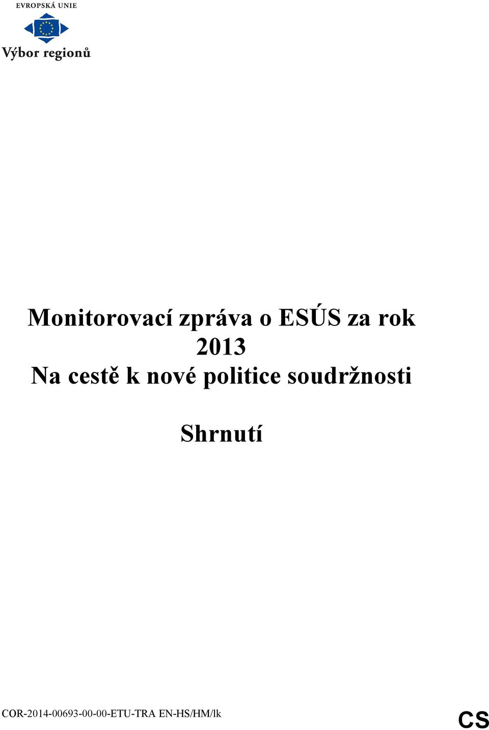 cestě k nové politice