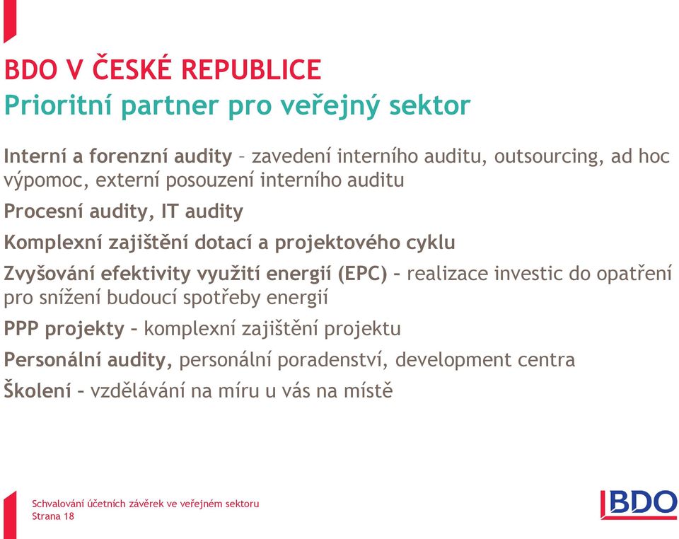 Zvyšování efektivity využití energií (EPC) realizace investic do opatření pro snížení budoucí spotřeby energií PPP projekty