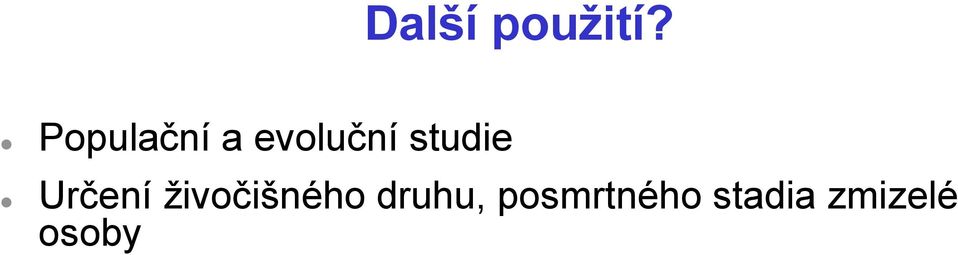 studie Určení