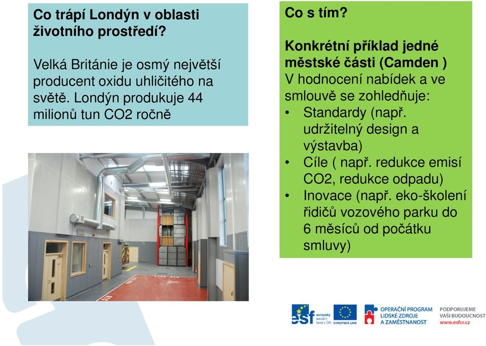 Londýn produkuje 44 milionů tun CO2 ročně Co s tím?