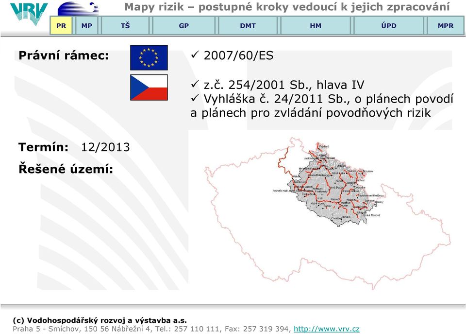 , hlava IV Vyhláška č. 24/2011 Sb.