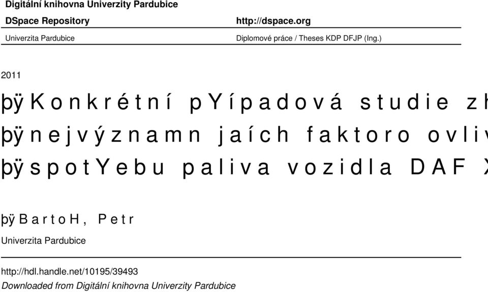 ) 2011 þÿ K o n k r é t n í py í p a d o v á s t u d i e z h o þÿ n e j v ý z n a m n ja í c h f a k t o ro o