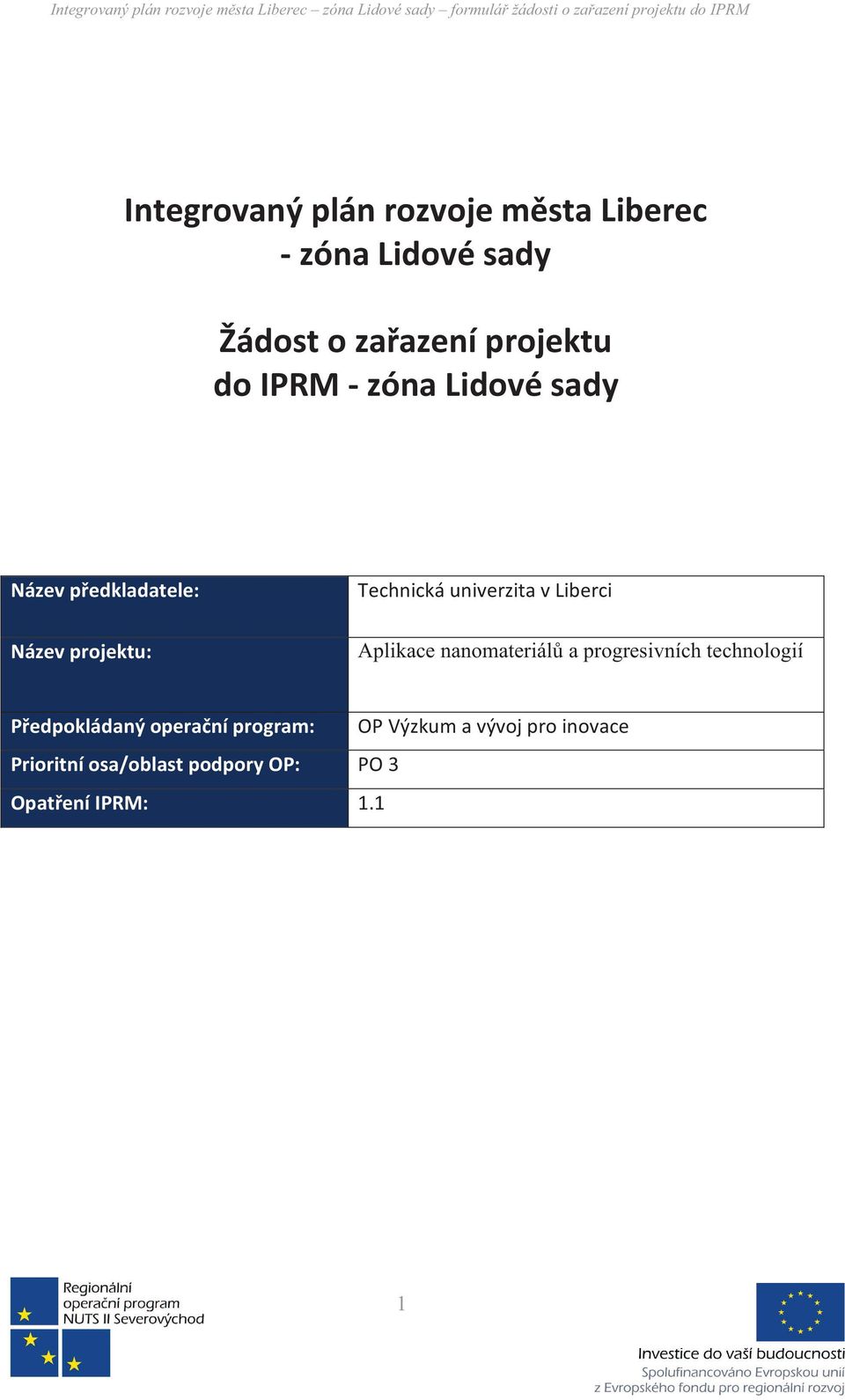 zaazení projektu do IPRM Aplikace